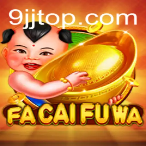 FaCaiFuWa: A Deep Dive into the Exciting World of Gaming